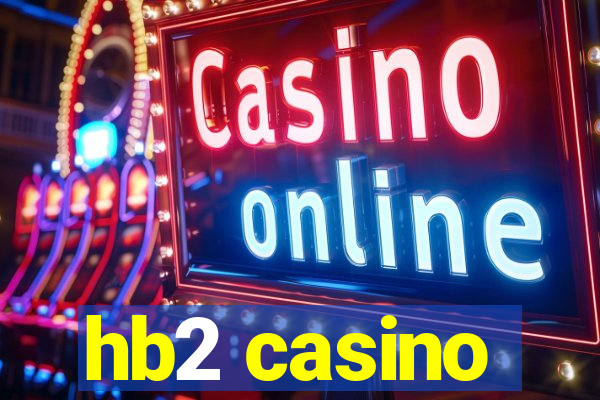 hb2 casino